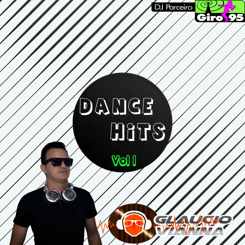 Capa do Giro 95 — Dance Hits Vol. 1, do DJ Glaucio Vianna